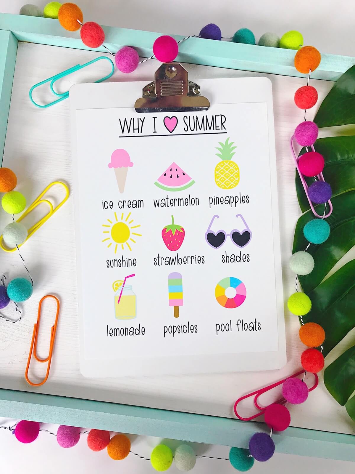 Why I Love Summer–Free Printable