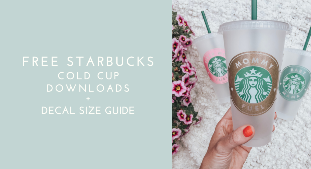 decal-size-guide-for-starbucks-cold-and-hot-cups-kayla-makes