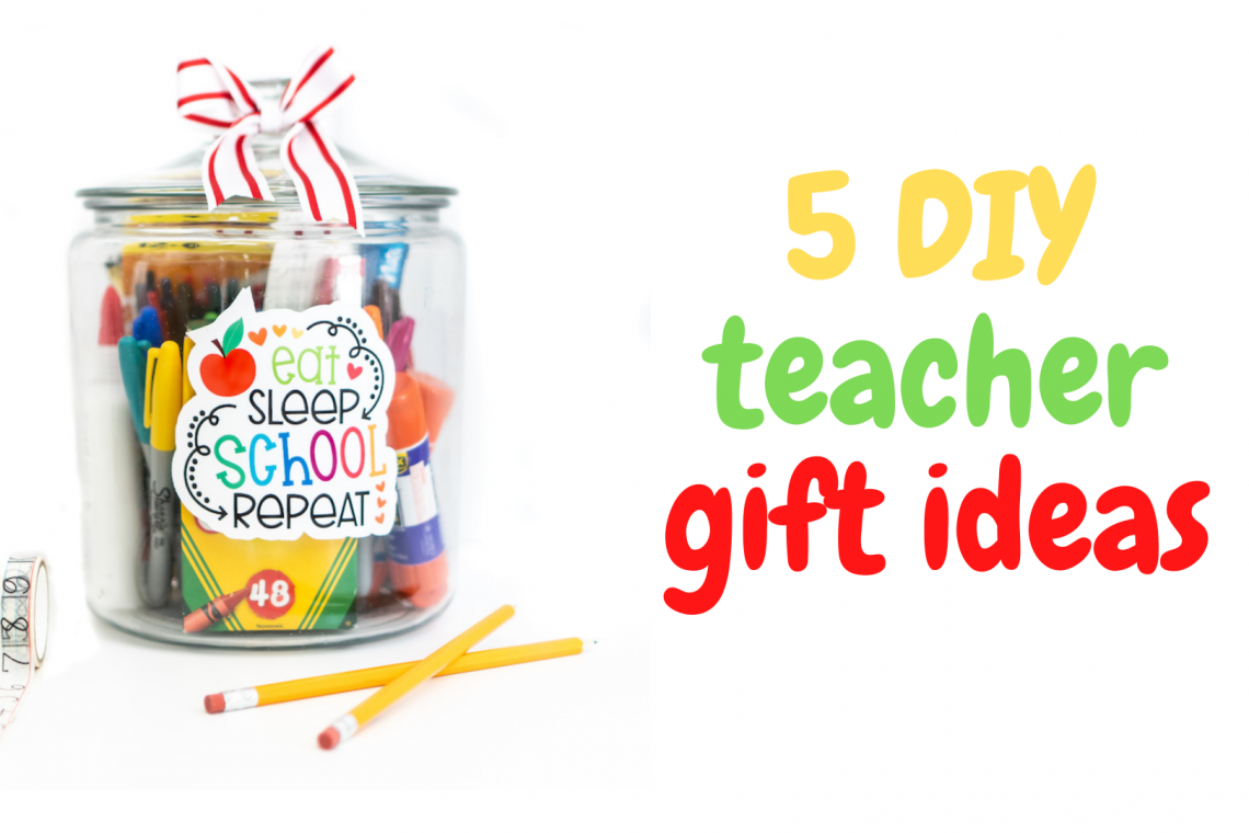 DIY Teacher Gift Roundup
