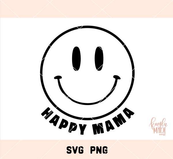 Happy Mama SVG/PNG
