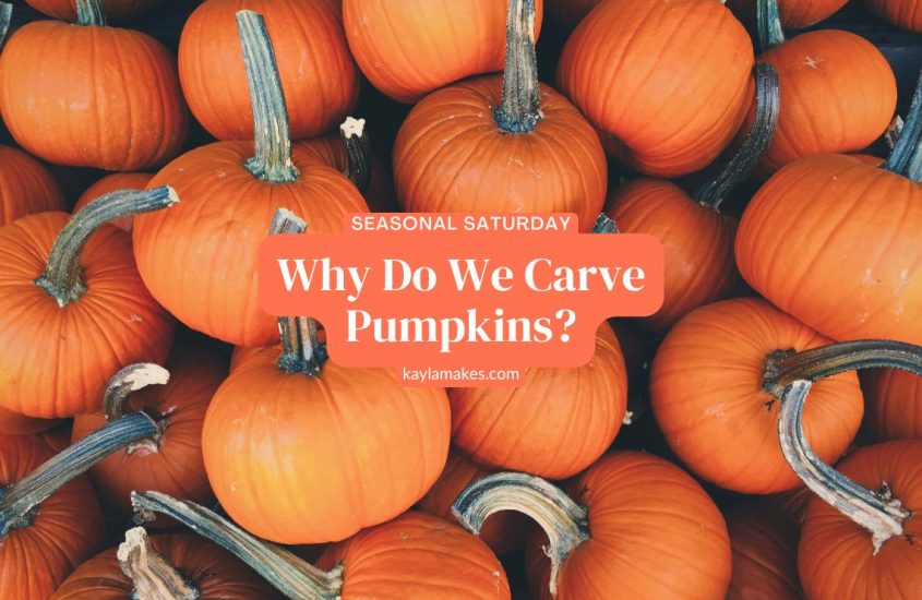 Why Do We Carve Pumpkins?