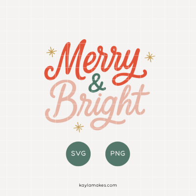 Merry & Bright SVG + PNG