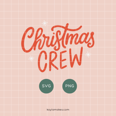 Christmas Crew SVG + PNG